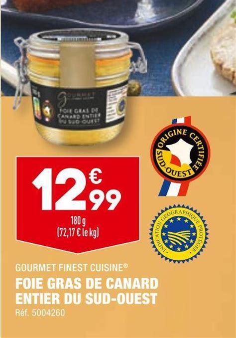 Promo Gourmet Finest Cuisine Foie Gras De Canard Entier Du Sud Ouest