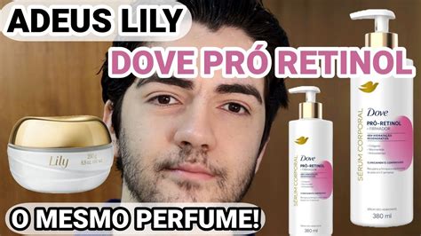 ADEUS LILY SÉRUM HIDRATANTE CORPORAL DOVE PRÓ RETINOL FIRMADOR YouTube