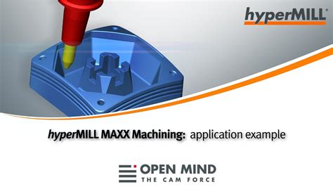 Hypermill Maxx Machining Hypernc Solutions