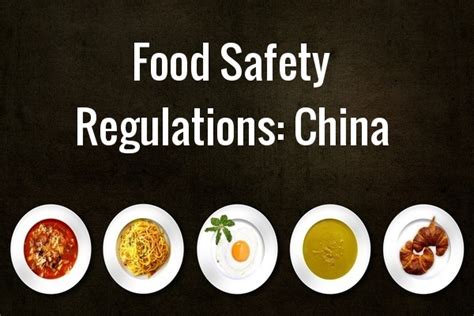 Food Safety Regulations Series China Asia Pacific Food Industry