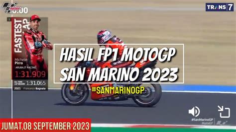 Hasil Motogp Hari Ini Hasil Latihan Bebas Gp San Marino Fp San