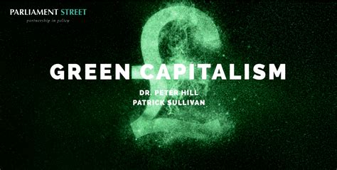 Green Capitalism Parliament Street