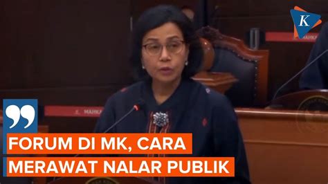 Sidang Sengketa Pemilu Di Mk Sri Mulyani Kami Percaya Forum Ini