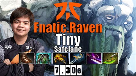 Tiny Safelane Fnatic Raven Tiny Carry Kills Heavy Shotgun Build