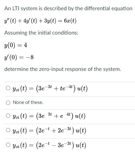 Solved An Lti System Is Described By The Differential Chegg