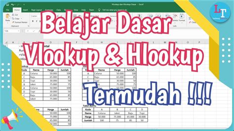 Belajar Dasar Rumus Vlookup Dan Hlookup Pada Microsoft Excel Youtube