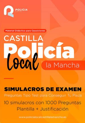 Test Policía Local Castilla la Mancha Simulacros Examen