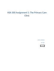 HSA 300 Week 4 Assignment 1 Docx HSA 300 Assignment 1 The Primary