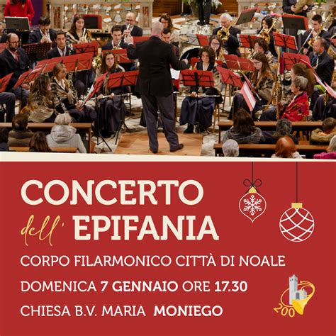 Concerto Dellepifania Corpo Filarmonico Citt Di Noale