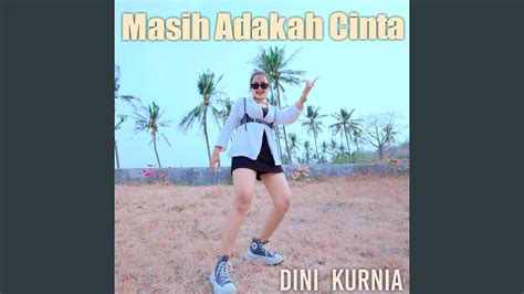 Masih Adakah Cinta Youtube Music