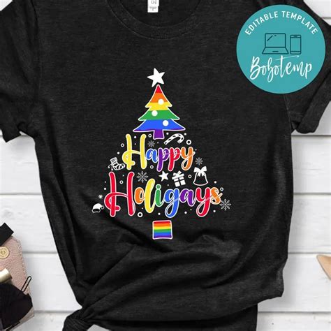 Gay Christmas Tree Happy Holigays Shirt Rainbow Pride PNG File Template