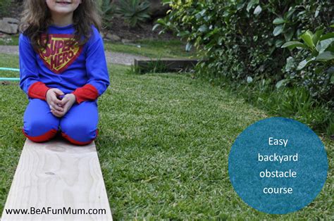 Backyard Obstacle Course | Be A Fun Mum