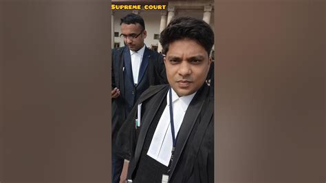 Supreme Court Of India Saddam Saleem Advocate Reels Advocate Lawyer