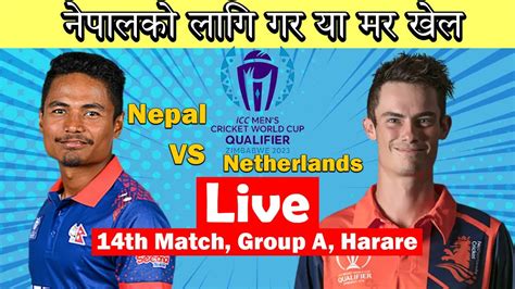 Nepal Vs Netherland LIve Cricket Match YouTube