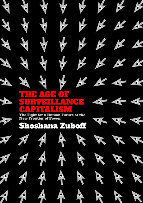 Book Club 24 Shoshana Zuboffs The Age Of Surveillance Capitalism