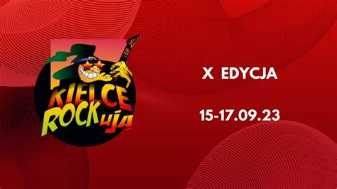 Jubileuszowy X Festiwal Kielce Rockuj W Rytmie Rocka Bluesa Jazzu