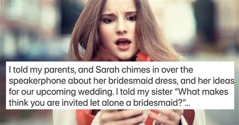 Aita For Telling My Sister Shes Not Bridesmaid Shes Always Been A