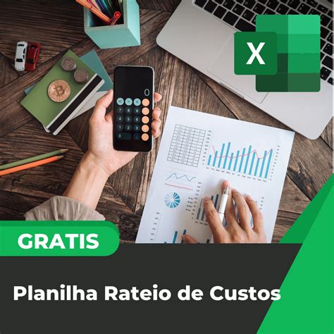 Planilha Rateio De Custos Em Excel Gr Tis Smart Planilhas