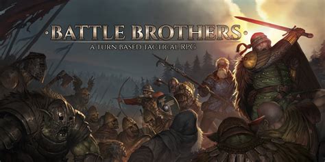 Battle Brothers A Turn Based Tactical Rpg Jeux à Télécharger Sur