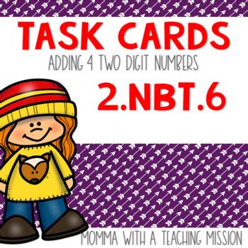 Nbt Task Cards Adding Two Digit Numbers By Momma With A Teaching