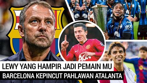 Dikontrak Tahuntak Lama Lagi Hansi Flick Bakal Latih Barca