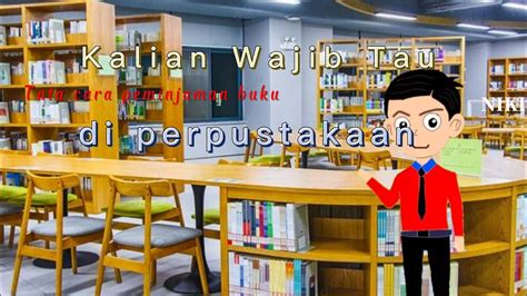 Cara Meminjam Buku Di Perpustakaan Youtube