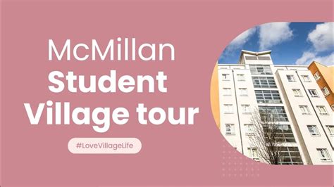 Mcmillan Student Village London Campus Living Villages Youtube