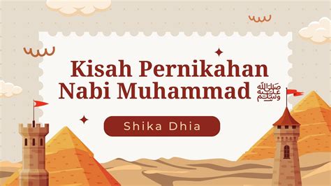 Menikahnya Nabi Muhammad ﷺ dengan Khadijah binti Khuwailid SKL Sirah