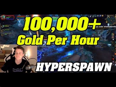 Shadowlands Gold Per Hour Farm Hyperspawn Epic Boes