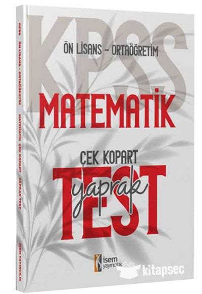 2025 Kpss Ortaöğretim Ön Lisans Matematik Çek Kopart Yaprak Test İsem