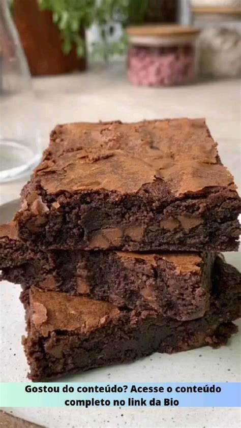 Aprenda A Fazer Delicioso Brownie Gourmet Em Um Passo A Passo Super