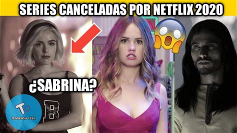 Series Canceladas Por Netflix En 2020 Youtube