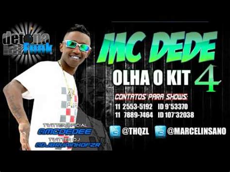 Mc Dede Olha O Kit Produzida Video Oficial Dj Bruninho F Z R