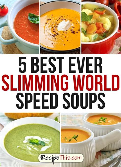 5 Best Ever Slimming World Speed Soups Recipe This