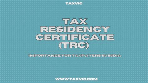 Understanding Tax Residency Certificate (TRC) and its Importance for ...