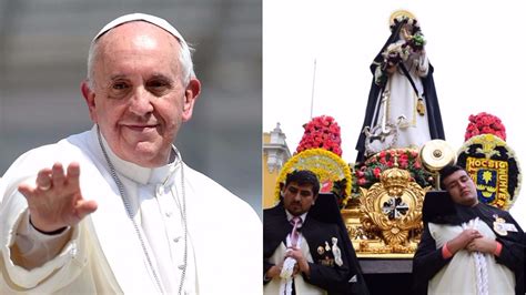 ¿quiénes Son Los Santos Del Perú A Los Que Destacó El Papa Francisco