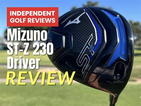 Mizuno St Z Driver Review Independent Golf Reviews