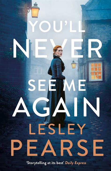 You Ll Never See Me Again By Lesley Pearse Penguin Books Australia