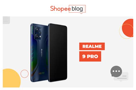 Realme 9 Pro Shopee PH Blog Shop Online At Best Prices Promo Codes