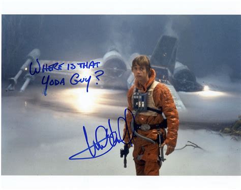 Lot Detail Star Wars Mark Hamill W Yoda” Quote Signed 10” X 8