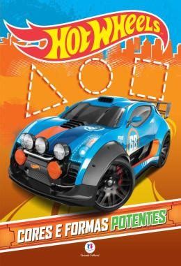 Livro Infantil Hot Wheels Cores E Formas Potentes Ciranda Cultural Papelaria Criativa