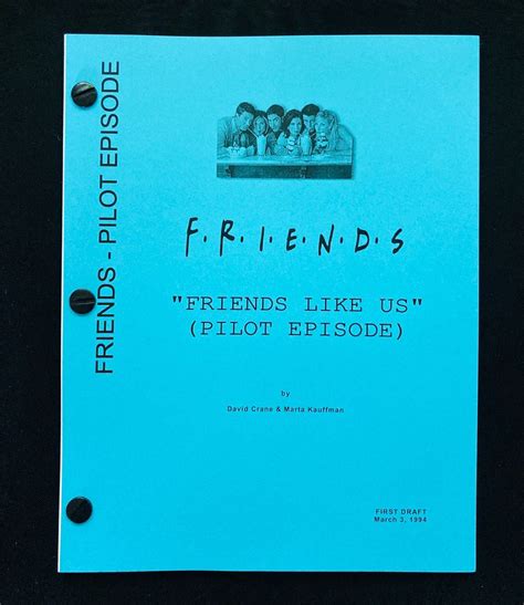 Friends Friends Like Us Pilot Season First Draft March 3 1994