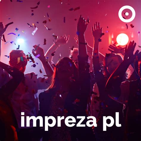 Impreza Pl S Uchaj Online Open Fm