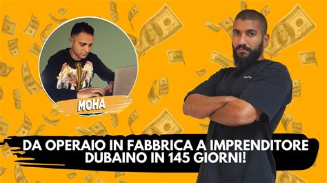 Intervista Moha Da Operaio In Fabbrica A Imprenditore Dubaino In 145