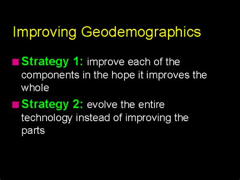 Improving Geodemographics