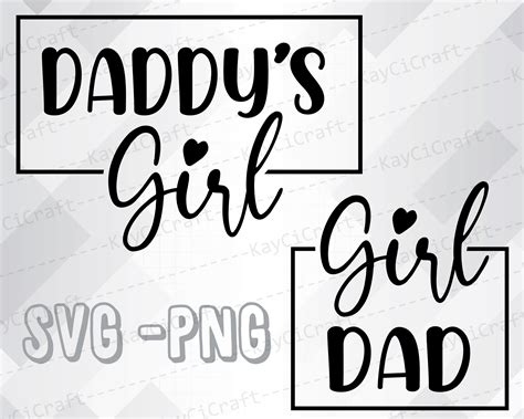 Daddy S Girl Svg Girl Dad Svg Father And Daughter Etsy