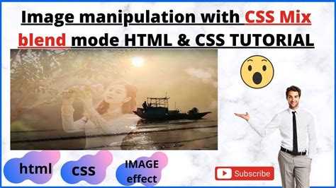 Image Manipulation With Css Mix Blend Mode Youtube