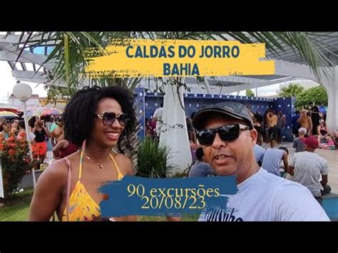 90 ônibus de excursões visita Caldas do Jorro Bahia em um único dia