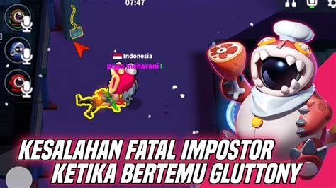 Gluttony Mukbang Impostor Di Akhir Game Super Sus Youtube