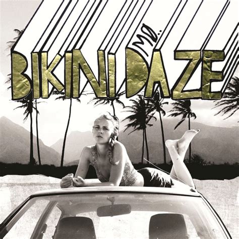MØ Bikini Daze Lyrics and Tracklist Genius